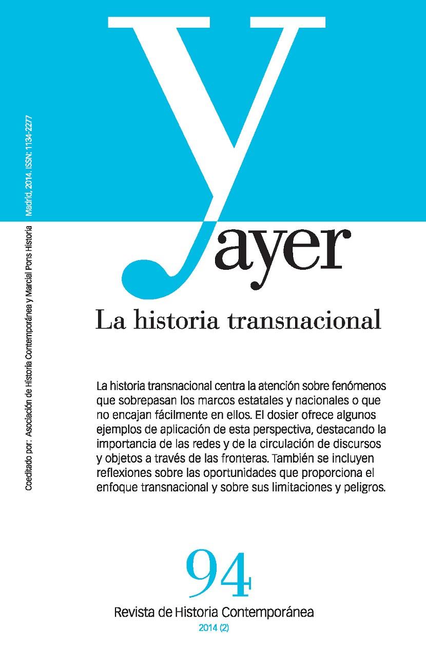 AYER 94: LA HISTORIA TRANSNACIONAL | 9788415963219 | MARTYKÁNOVÁ, DARINA/PEYROU, FLORENCIA | Galatea Llibres | Llibreria online de Reus, Tarragona | Comprar llibres en català i castellà online