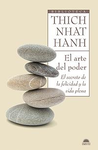 ARTE DEL PODER, EL | 9788497543118 | HANH, THICH NHAT | Galatea Llibres | Librería online de Reus, Tarragona | Comprar libros en catalán y castellano online