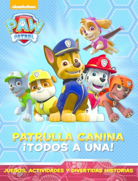 PATRULLA CANINA: ¡TODOS A UNA! (PAW PATROL) | 9788448844462 | Galatea Llibres | Librería online de Reus, Tarragona | Comprar libros en catalán y castellano online