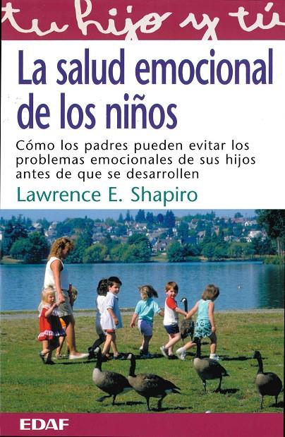 SALUD EMOCIONAL DE LOS NIÑOS,LA | 9788441410404 | SHAPIRO, LAWRENCE E. | Galatea Llibres | Llibreria online de Reus, Tarragona | Comprar llibres en català i castellà online