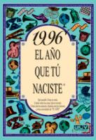 1996 EL AÑO QUE TU NACISTE | 9788489589933 | COLLADO BASCOMPTE, ROSA (1950- ) | Galatea Llibres | Llibreria online de Reus, Tarragona | Comprar llibres en català i castellà online