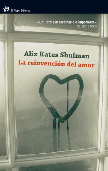 REINVENCIÓN DEL AMOR | 9788476699393 | KATES SHULMAN, ALIX | Galatea Llibres | Llibreria online de Reus, Tarragona | Comprar llibres en català i castellà online