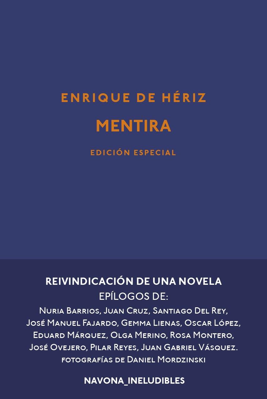 MENTIRA | 9788417978211 | DE HÉRIZ, ENRIQUE | Galatea Llibres | Llibreria online de Reus, Tarragona | Comprar llibres en català i castellà online