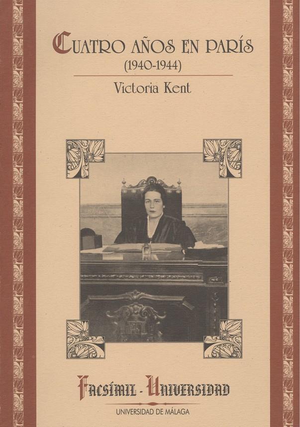 CUATRO AÑOS EN PARIS | 9788474966619 | KENT, VICTORIA | Galatea Llibres | Llibreria online de Reus, Tarragona | Comprar llibres en català i castellà online