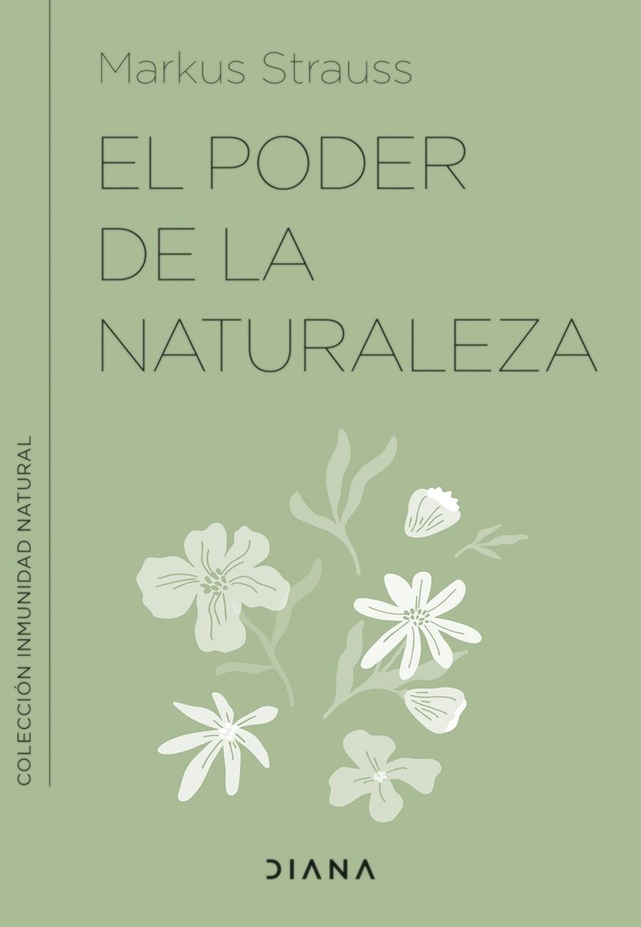 EL PODER DE LA NATURALEZA | 9788411190237 | STRAUSS, MARKUS | Galatea Llibres | Llibreria online de Reus, Tarragona | Comprar llibres en català i castellà online