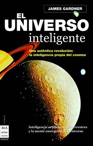 UNIVERSO INTELIGENTE, EL | 9788496924130 | GARDNER, JAMES | Galatea Llibres | Llibreria online de Reus, Tarragona | Comprar llibres en català i castellà online