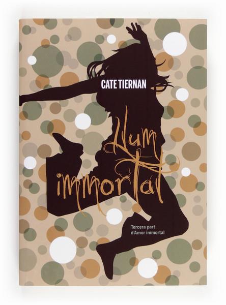 LLUM IMMORTAL | 9788466130462 | TIERNAN, CATE | Galatea Llibres | Llibreria online de Reus, Tarragona | Comprar llibres en català i castellà online