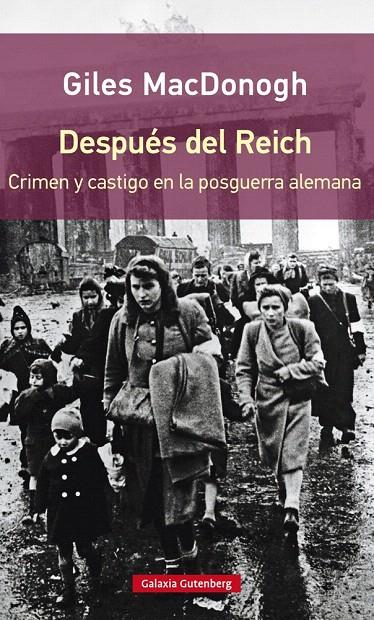 DESPUÉS DEL REICH- RÚSTICA | 9788416252350 | MACDONOUGH, GILES | Galatea Llibres | Llibreria online de Reus, Tarragona | Comprar llibres en català i castellà online