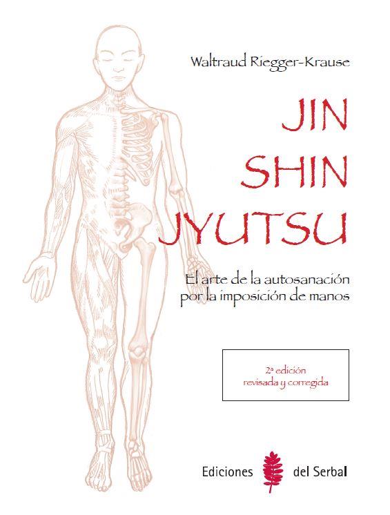 JIN SHIN JYUTSU (2ª EDICIÓN) | 9788476289037 | RIEGGER-KRAUSE, WALTRAUD | Galatea Llibres | Llibreria online de Reus, Tarragona | Comprar llibres en català i castellà online