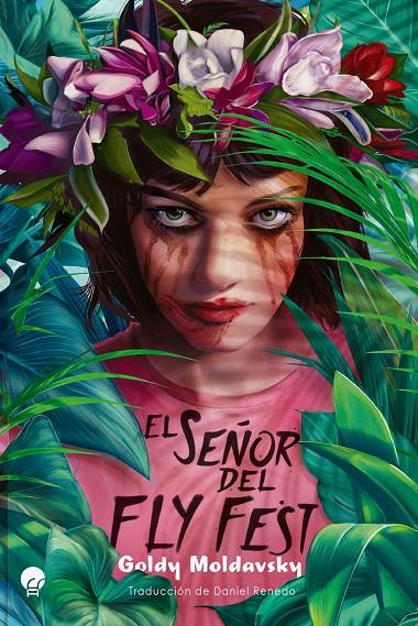 EL SEÑOR DEL FLY FEST | 9788419472397 | MOLDAVSKY, GOLDY | Galatea Llibres | Llibreria online de Reus, Tarragona | Comprar llibres en català i castellà online