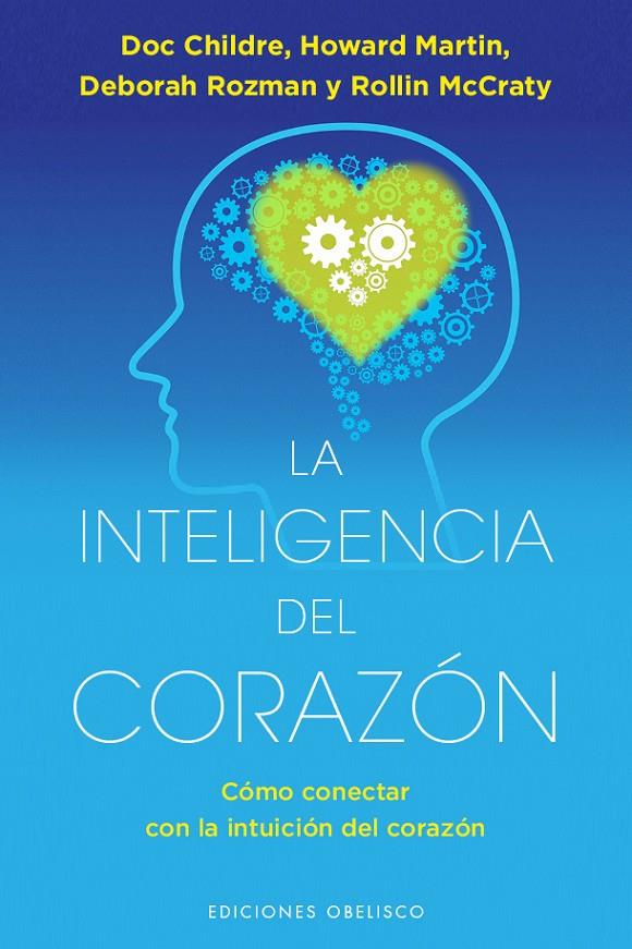 LA INTELIGENCIA DEL CORAZON | 9788491112822 | CHILDRE, DOC | Galatea Llibres | Llibreria online de Reus, Tarragona | Comprar llibres en català i castellà online