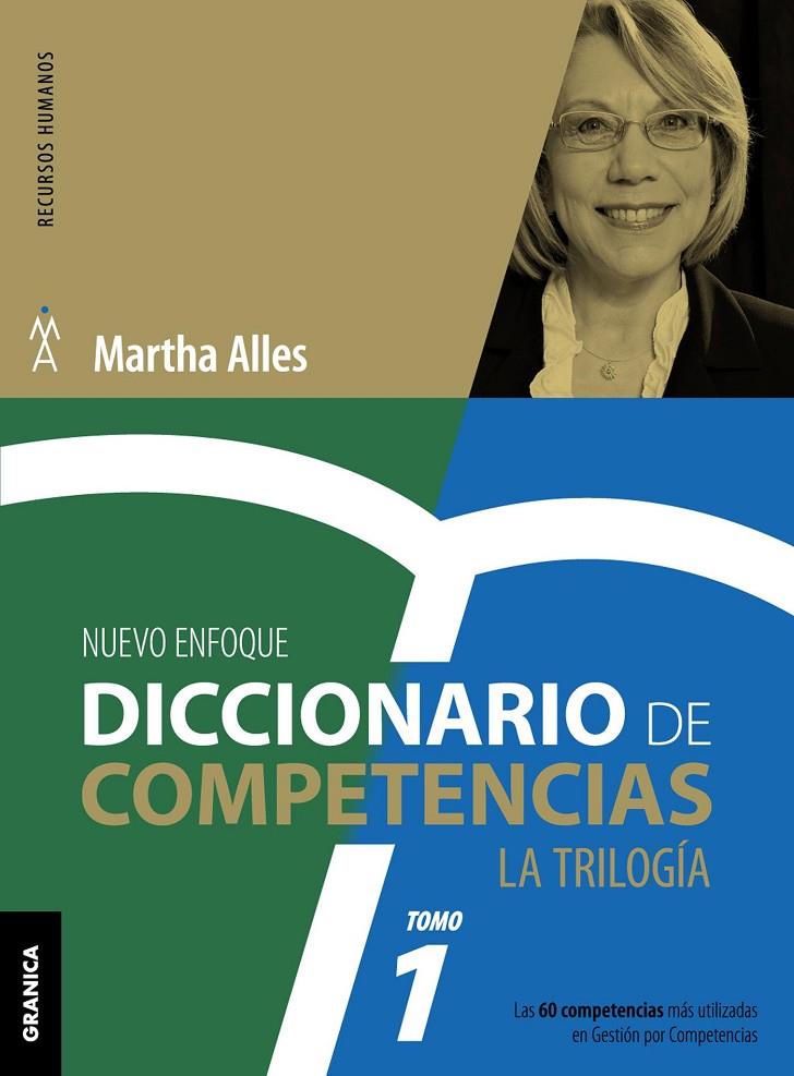 DICCIONARIO DE COMPETENCIAS: LA TRILOGÍA (VOL. 1) | 9789506418724 | ALLES, MARTHA | Galatea Llibres | Llibreria online de Reus, Tarragona | Comprar llibres en català i castellà online