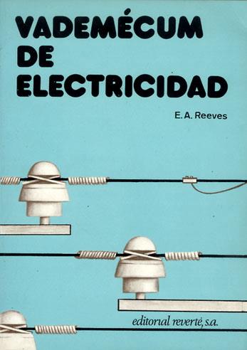 VADEMECUM DE ELECTRICIDAD      (DIP) | 9788429130652 | REEVES, E.A. | Galatea Llibres | Llibreria online de Reus, Tarragona | Comprar llibres en català i castellà online