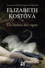 LLADRES DEL CIGNE, ELS | 9788429767025 | KOSTOVA, ELIZABETH | Galatea Llibres | Llibreria online de Reus, Tarragona | Comprar llibres en català i castellà online