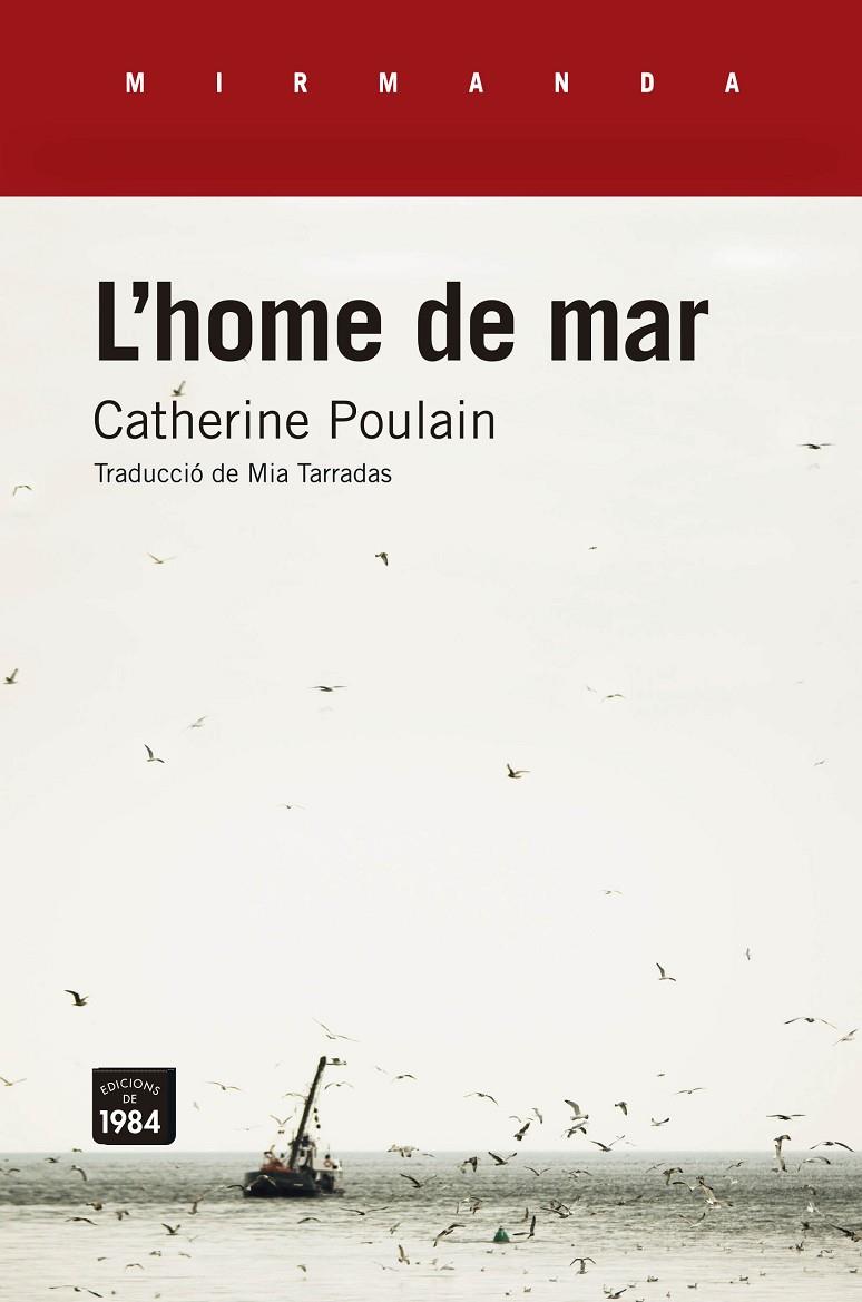 L'HOME DE MAR | 9788416987061 | POULAIN, CATHERINE | Galatea Llibres | Llibreria online de Reus, Tarragona | Comprar llibres en català i castellà online