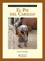 PIE DEL CABALLO, EL | 9788425517310 | SCHWABE, ALISON | Galatea Llibres | Librería online de Reus, Tarragona | Comprar libros en catalán y castellano online