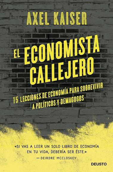 EL ECONOMISTA CALLEJERO | 9788423433674 | KAISER BARENTS-VON HOHENHAGEN, AXEL | Galatea Llibres | Llibreria online de Reus, Tarragona | Comprar llibres en català i castellà online