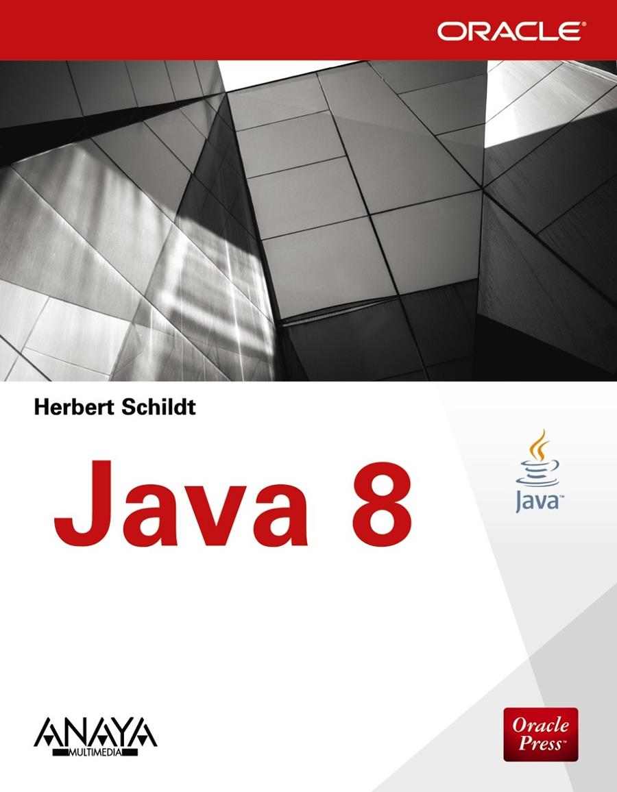 JAVA 8 | 9788441536258 | SCHILDT, HERBERT | Galatea Llibres | Llibreria online de Reus, Tarragona | Comprar llibres en català i castellà online