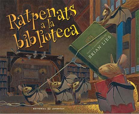 RATPENATS  A LA BIBLIOTECA | 9788426137265 | LIES, BRIAN | Galatea Llibres | Llibreria online de Reus, Tarragona | Comprar llibres en català i castellà online