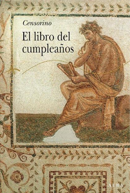 LIBRO DEL CUMPLEAÑOS, EL | 9788484284086 | CENSORINO | Galatea Llibres | Llibreria online de Reus, Tarragona | Comprar llibres en català i castellà online