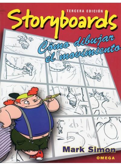 STORYBOARDS COMO DIBUJAR EL MOVIMIENTO | 9788428214704 | SIMON, MARK | Galatea Llibres | Llibreria online de Reus, Tarragona | Comprar llibres en català i castellà online