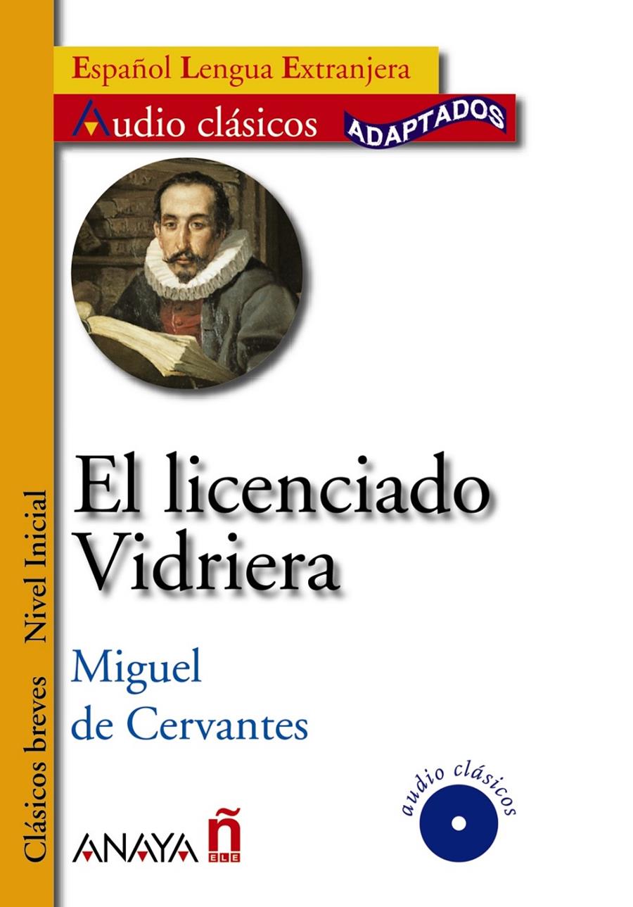 LICENCIADO VIDRIERA | 9788466785549 | CERVANTES, MIGUEL DE | Galatea Llibres | Llibreria online de Reus, Tarragona | Comprar llibres en català i castellà online