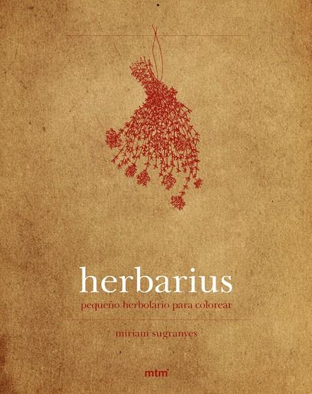 HERBARIUS | 9788415278863 | SUGRANYES, MIRIAM | Galatea Llibres | Llibreria online de Reus, Tarragona | Comprar llibres en català i castellà online