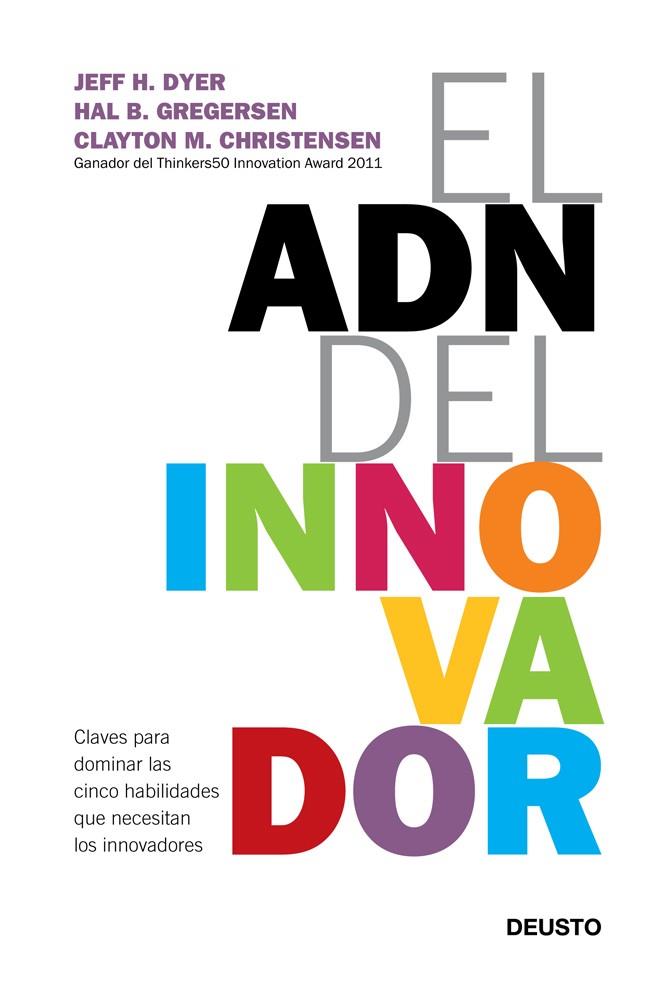 EL ADN DEL INNOVADOR | 9788423412433 | JEFF DYER/HAL GREGERSEN/CLAYTON M. CHRISTENSEN | Galatea Llibres | Llibreria online de Reus, Tarragona | Comprar llibres en català i castellà online