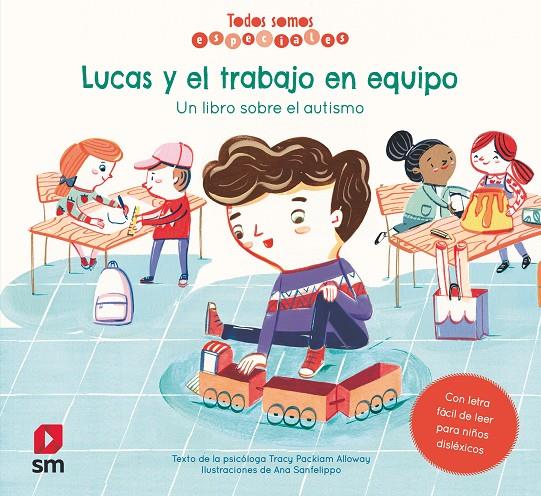 LUCAS Y EL TRABAJO EN EQUIPO (AUTISMO) | 9788413185606 | PACKIAM ALLOWAY, TRACY | Galatea Llibres | Llibreria online de Reus, Tarragona | Comprar llibres en català i castellà online