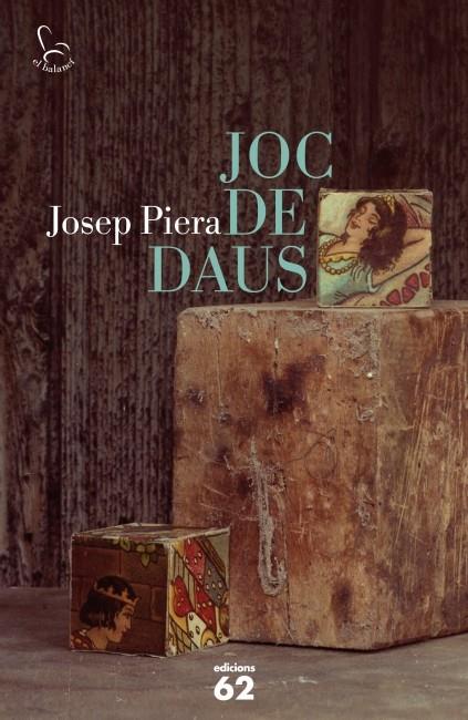 JOC DE DAUS | 9788429768848 | PIERA, JOSEP | Galatea Llibres | Llibreria online de Reus, Tarragona | Comprar llibres en català i castellà online