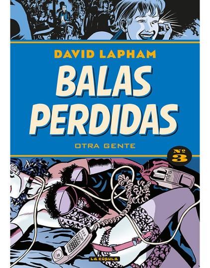 BALAS PERDIDAS 3 | 9788417442255 | LAPHAM, DAVID | Galatea Llibres | Llibreria online de Reus, Tarragona | Comprar llibres en català i castellà online