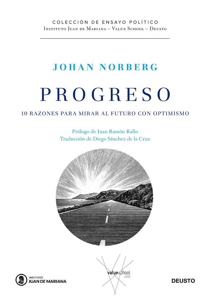 PROGRESO. 10 RAZONES PARA MIRAR AL FUTURO CON OPTIMISMO | 9788423428809 | NORBERG, JOHAN | Galatea Llibres | Llibreria online de Reus, Tarragona | Comprar llibres en català i castellà online