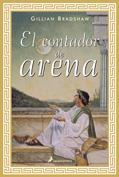 CONTADOR DE ARENA, EL | 9788498380323 | BRADSHAW, GILLIAN | Galatea Llibres | Llibreria online de Reus, Tarragona | Comprar llibres en català i castellà online