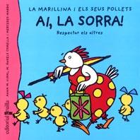 AI, LA SORRA MARILLINA I ELS SEUS POLLETS | 9788466104203 | VIDAL, ANNA M. | Galatea Llibres | Llibreria online de Reus, Tarragona | Comprar llibres en català i castellà online