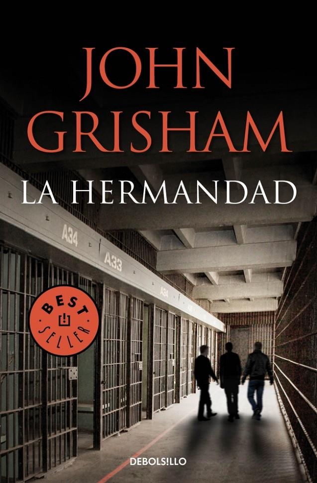 LA HERMANDAD | 9788490622766 | GRISHAM, JOHN | Galatea Llibres | Llibreria online de Reus, Tarragona | Comprar llibres en català i castellà online