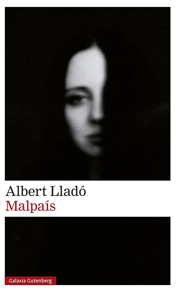 MALPAÍS | 9788418807725 | LLADÓ, ALBERT | Galatea Llibres | Llibreria online de Reus, Tarragona | Comprar llibres en català i castellà online