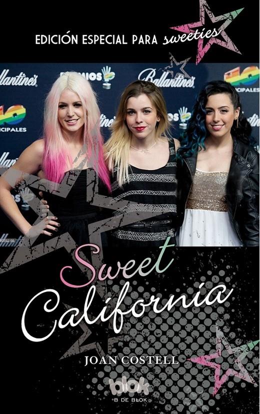 SWEET CALIFORNIA. EDICIÓN ESPECIAL PARA FANS | 9788416075591 | COSTELL, JOAN | Galatea Llibres | Llibreria online de Reus, Tarragona | Comprar llibres en català i castellà online