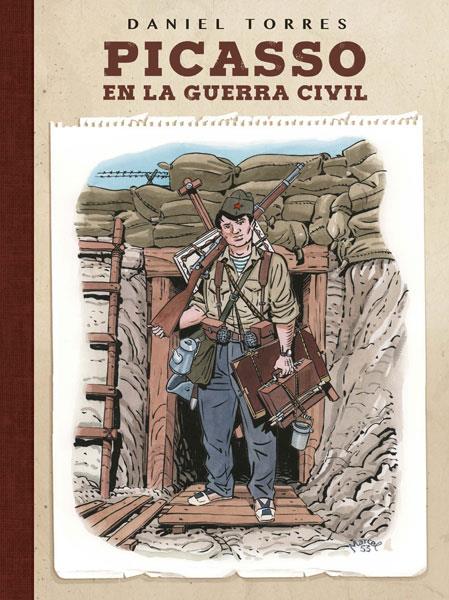 PICASSO EN LA GUERRA CIVIL | 9788467931624 | TORRES, DANIEL | Galatea Llibres | Llibreria online de Reus, Tarragona | Comprar llibres en català i castellà online