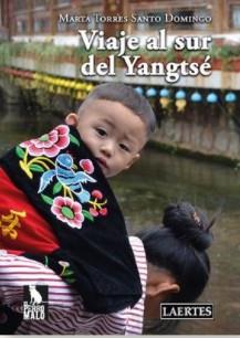 VIAJE AL SUR DE YANGTSE | 9788494820472 | TORRES SANTO DOMINGO, MARTA | Galatea Llibres | Llibreria online de Reus, Tarragona | Comprar llibres en català i castellà online