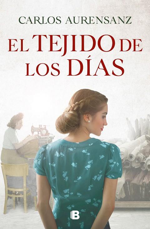 EL TEJIDO DE LOS DÍAS | 9788466668958 | AURENSANZ, CARLOS | Galatea Llibres | Llibreria online de Reus, Tarragona | Comprar llibres en català i castellà online