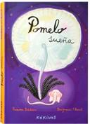 POMELO SUEÑA | 9788488342843 | BADESCU,RAMONA/CHAUD,BENJAMIN | Galatea Llibres | Llibreria online de Reus, Tarragona | Comprar llibres en català i castellà online