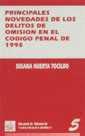 PRINCIPALES NOVEDADES DE LOS DELITOS DE OMISION PE | 9788480024808 | HUERTA TOCILDO | Galatea Llibres | Llibreria online de Reus, Tarragona | Comprar llibres en català i castellà online