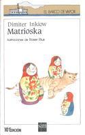 MATRIOSKA | 9788434822849 | INKIOW, DIMITER | Galatea Llibres | Llibreria online de Reus, Tarragona | Comprar llibres en català i castellà online