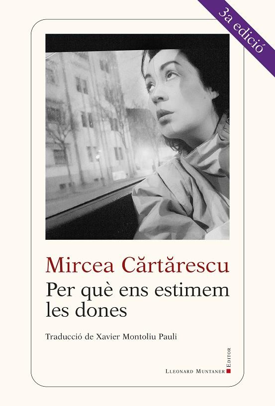 PER QUE ENS ESTIMEM LES DONES | 9788416554416 | CARTARESCU, MIRCEA | Galatea Llibres | Llibreria online de Reus, Tarragona | Comprar llibres en català i castellà online