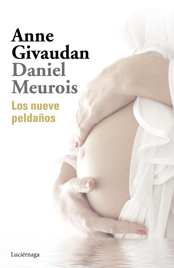 LOS NUEVE PELDAÑOS | 9788416694747 | MEUROIS, DANIEL/GIVAUDAN, ANNE | Galatea Llibres | Llibreria online de Reus, Tarragona | Comprar llibres en català i castellà online