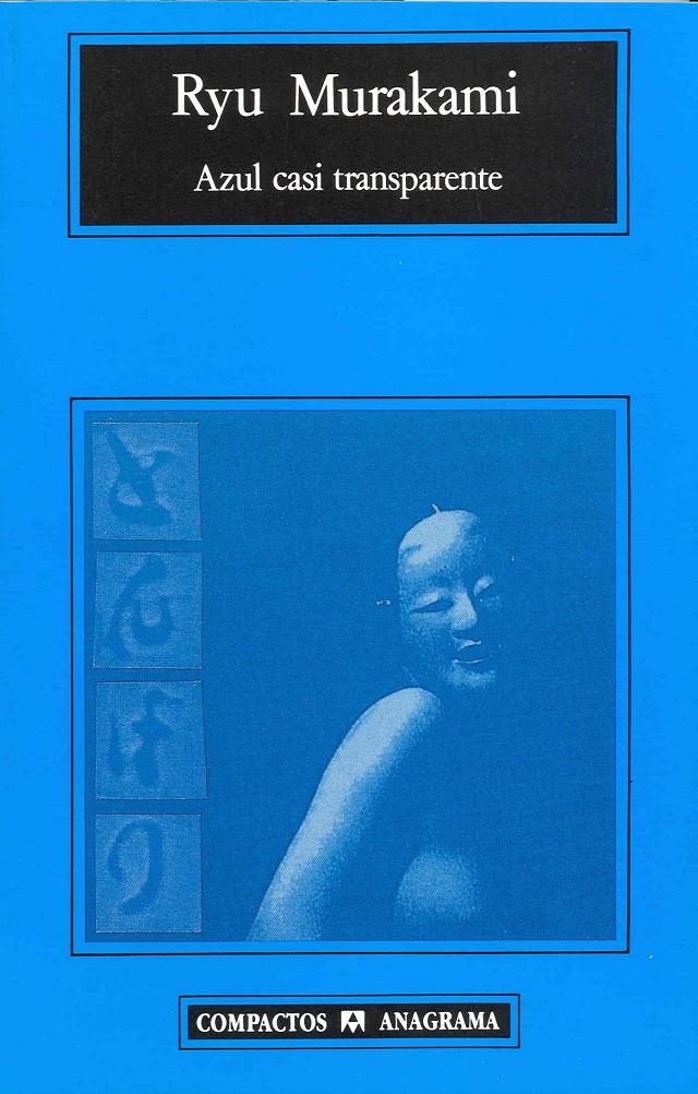 AZUL CASI TRANSPARANTE | 9788433914798 | MURAKAMI, RYU | Galatea Llibres | Llibreria online de Reus, Tarragona | Comprar llibres en català i castellà online