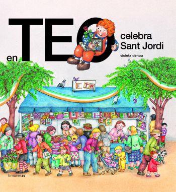 TEO CELEBRA SANT JORDI | 9788448003524 | DENOU, VIOLETA | Galatea Llibres | Llibreria online de Reus, Tarragona | Comprar llibres en català i castellà online