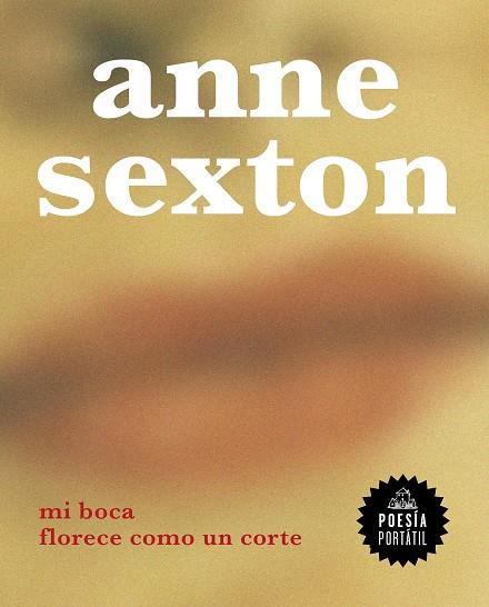 MI BOCA FLORECE COMO UN CORTE | 9788439736936 | SEXTON, ANNE | Galatea Llibres | Llibreria online de Reus, Tarragona | Comprar llibres en català i castellà online