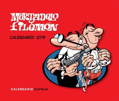 CALENDARIO SOBREMESA MORTADELO Y FILEMÓN 2013 | 9788448006259 | Galatea Llibres | Llibreria online de Reus, Tarragona | Comprar llibres en català i castellà online