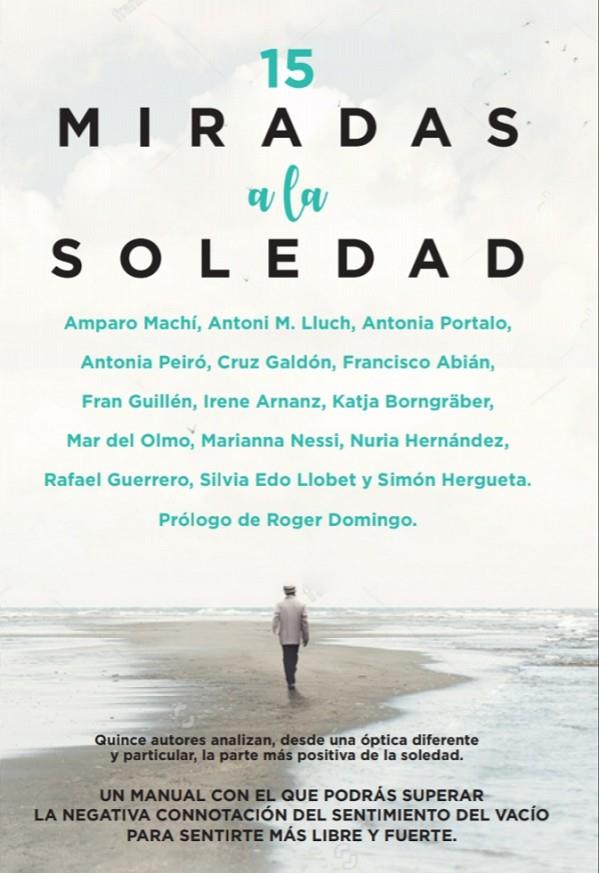 15 MIRADAS A LA SOLEDAD | 9788417828721 | VV.AA. | Galatea Llibres | Llibreria online de Reus, Tarragona | Comprar llibres en català i castellà online